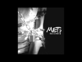 [kpop/release] 멧(Met)_Do you know What I mean ...