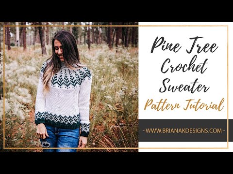 Pine Fair Isle Sweater Video Tutorial by Briana K...