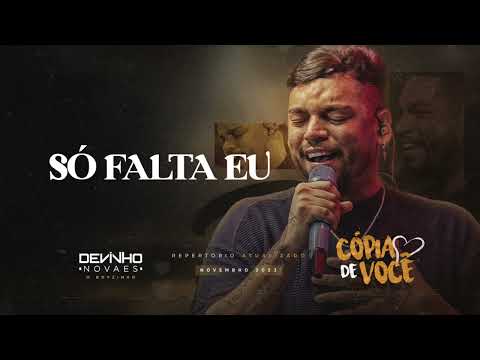 SO FALTA EU // Devinho Novaes
