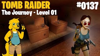 TRLE: [0137] The Journey - Level 01 - 💎 All Secrets and Pickups 💎