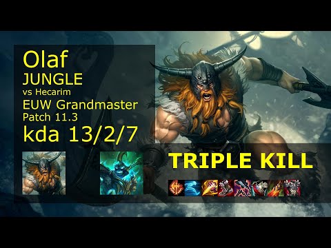 Olaf vs Hecarim Jungle - EUW Grandmaster 13/2/7 Patch 11.3 Gameplay