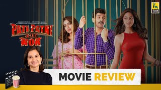 Pati Patni Aur Woh | Bollywood Movie Review by Anupama Chopra | Kartik Aaryan | Film Companion