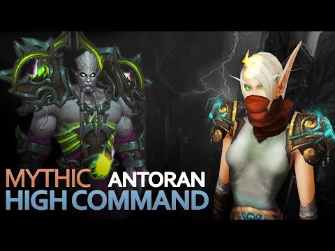 Antoran High Command Mythic | Mistweaver Monk | From Beyond