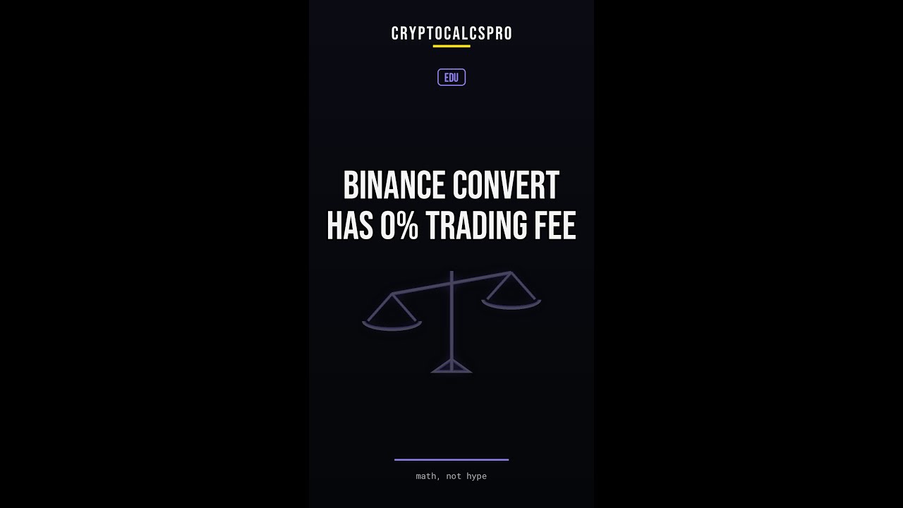 BINANCE Convert Has 0% Trading Fee