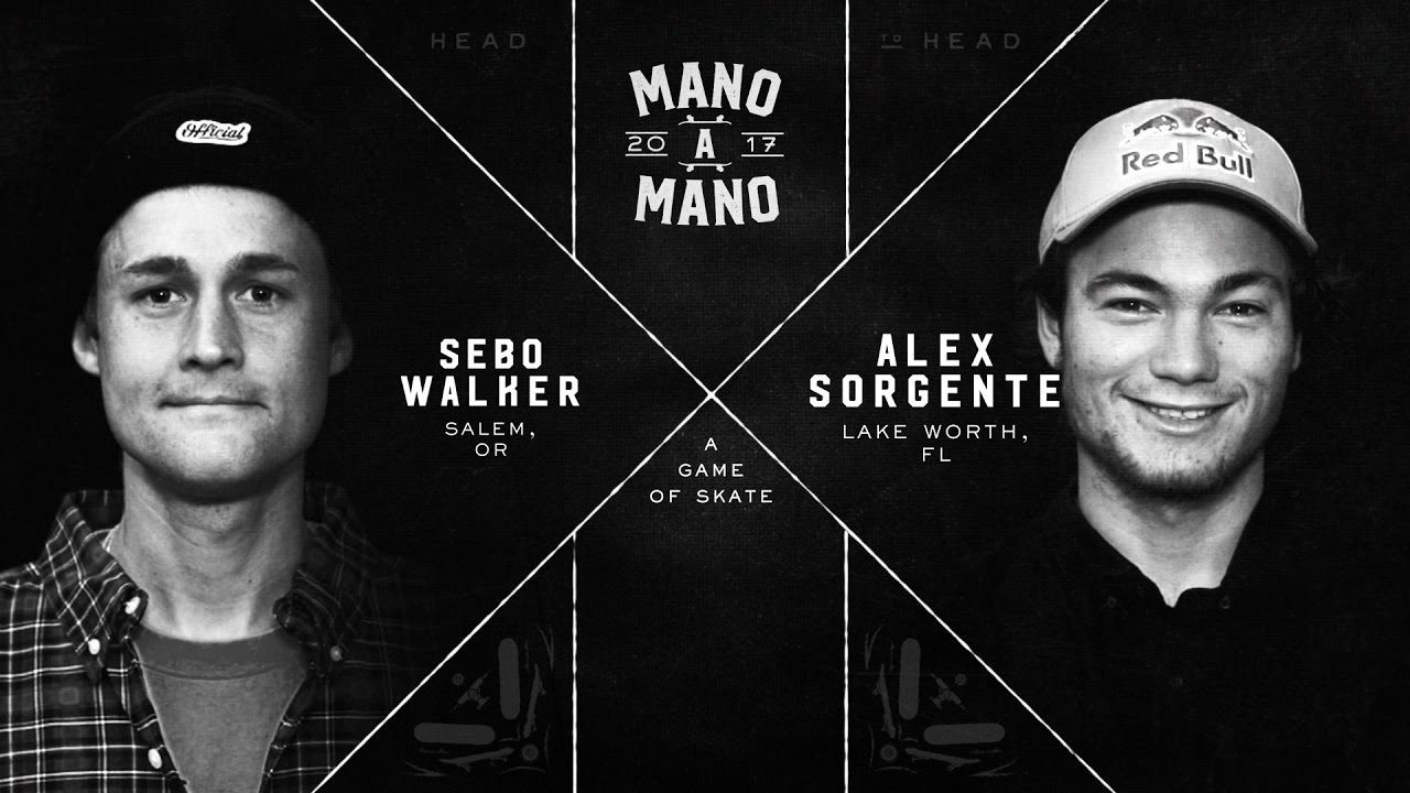 Mano a Mano '17: Sebo Walker vs Alex Sorgente