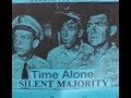Silent Majority - Songs From the Time Alone Split Tape