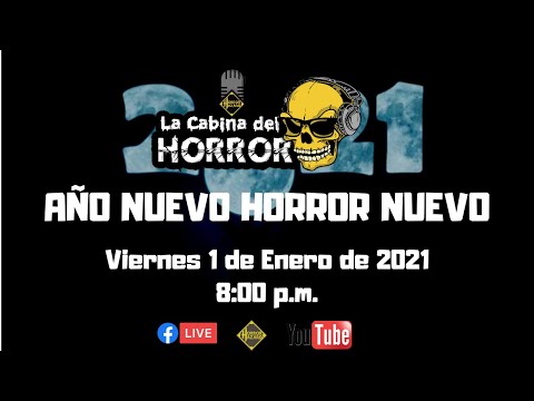 Año Nuevo Horror Nuevo - Programa #98 - La Cabina del Horror - Horror Hazard