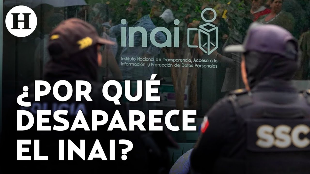 Desaparición del INAI ¿Qué sigue para la transparencia en México?