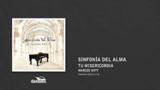 Tu misericordia - Marcos Witt