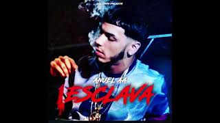 Anuel AA - Esclava (Solo Version)