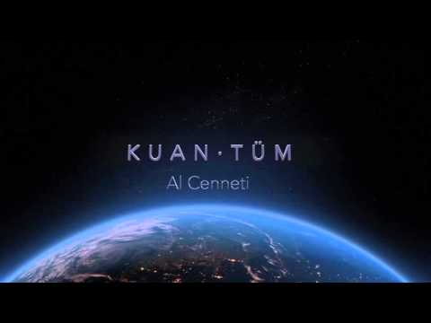 KUAN · Al Cenneti
