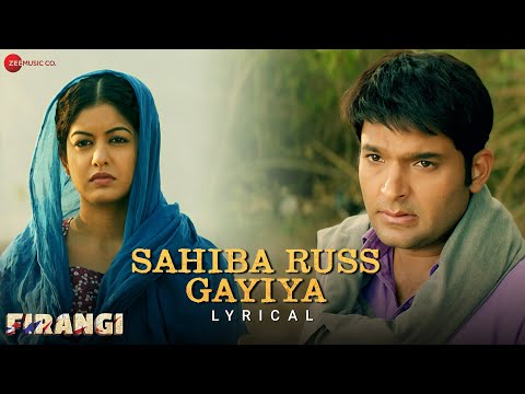Sahiba Russ Gayiya (Lyrical) — watch video