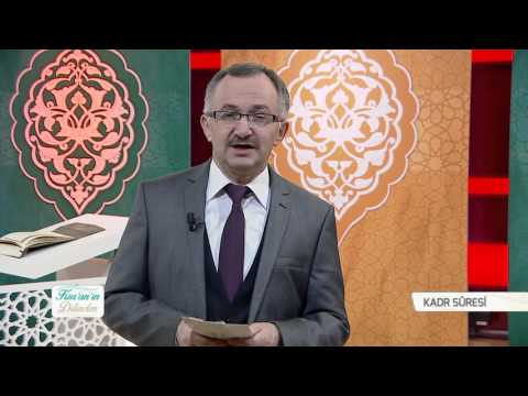 Kur'an'ın Dilinden 159.Bölüm - (Kadr Suresi)