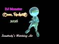 DJ Monster Somebody S Watching Me Cover Rockwell 2026