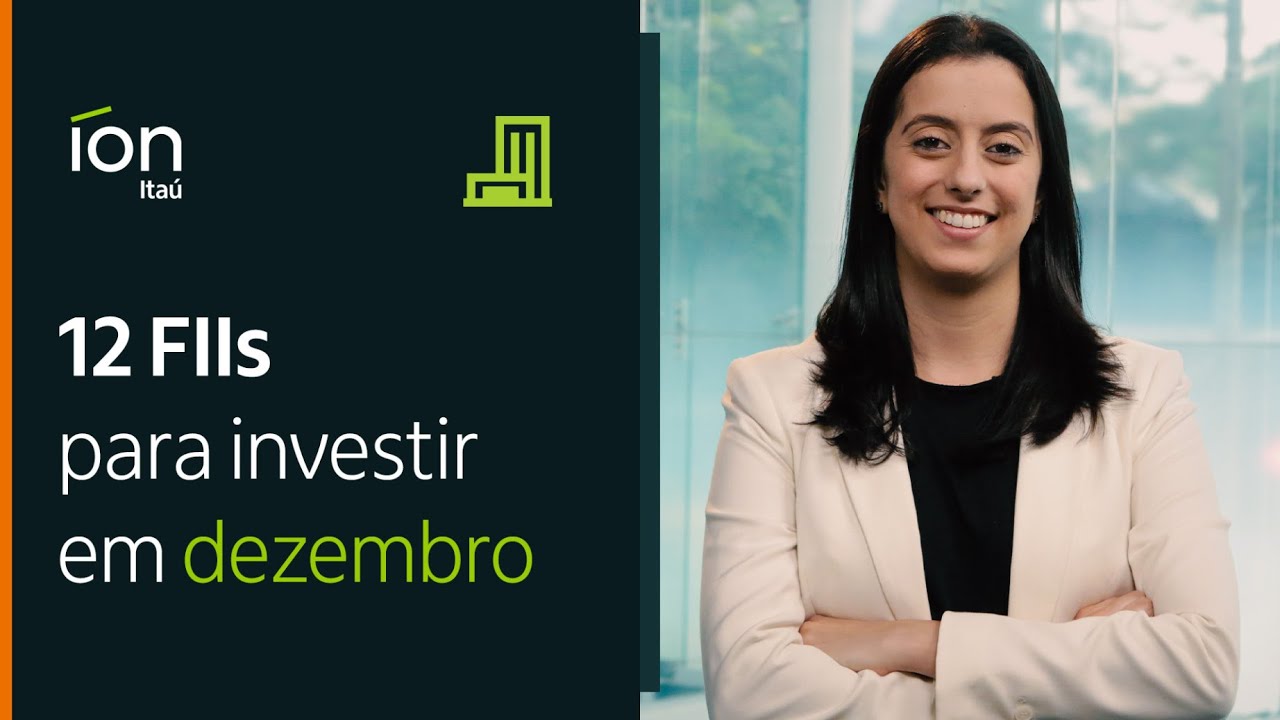 12 Fundos Imobiliários para investir em dezembro
