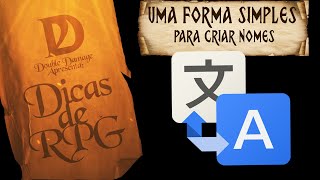 Dicas de RPG #11 - Método simples para criar nomes