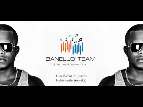 Julia Michael's - Issues (INSTRUMENTAL REMAKE) PROD BY: Banello