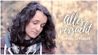 Alles versucht - Maxim - Cover [Miriam Spranger]
