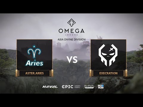 Aster.Aries vs Execration, OMEGA League: Asia, bo3, game 1 [Mortalles & Mila]