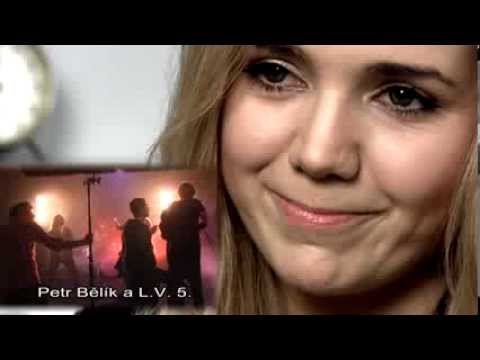Petr Bělík a Lucka Vondráčková - rozhovor 5. část