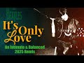 The Beatles – “IT'S ONLY LOVE” | A Fresh, Balanced & Intimate 2025 Remix