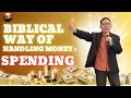 BIBLICAL WAY OF HANDLING MONEY: SPENDING