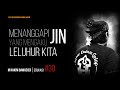 Responding To The Jinn Who Claim To Be Our Ancestors M Hakim Bawazier Preaching In The Dark