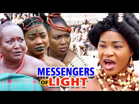 MESSENGERS OF LIGHT SEASON 1&2 "FULL MOVIE" - (Destiny Etiko) 2020 Latest Nollywood Epic Movie