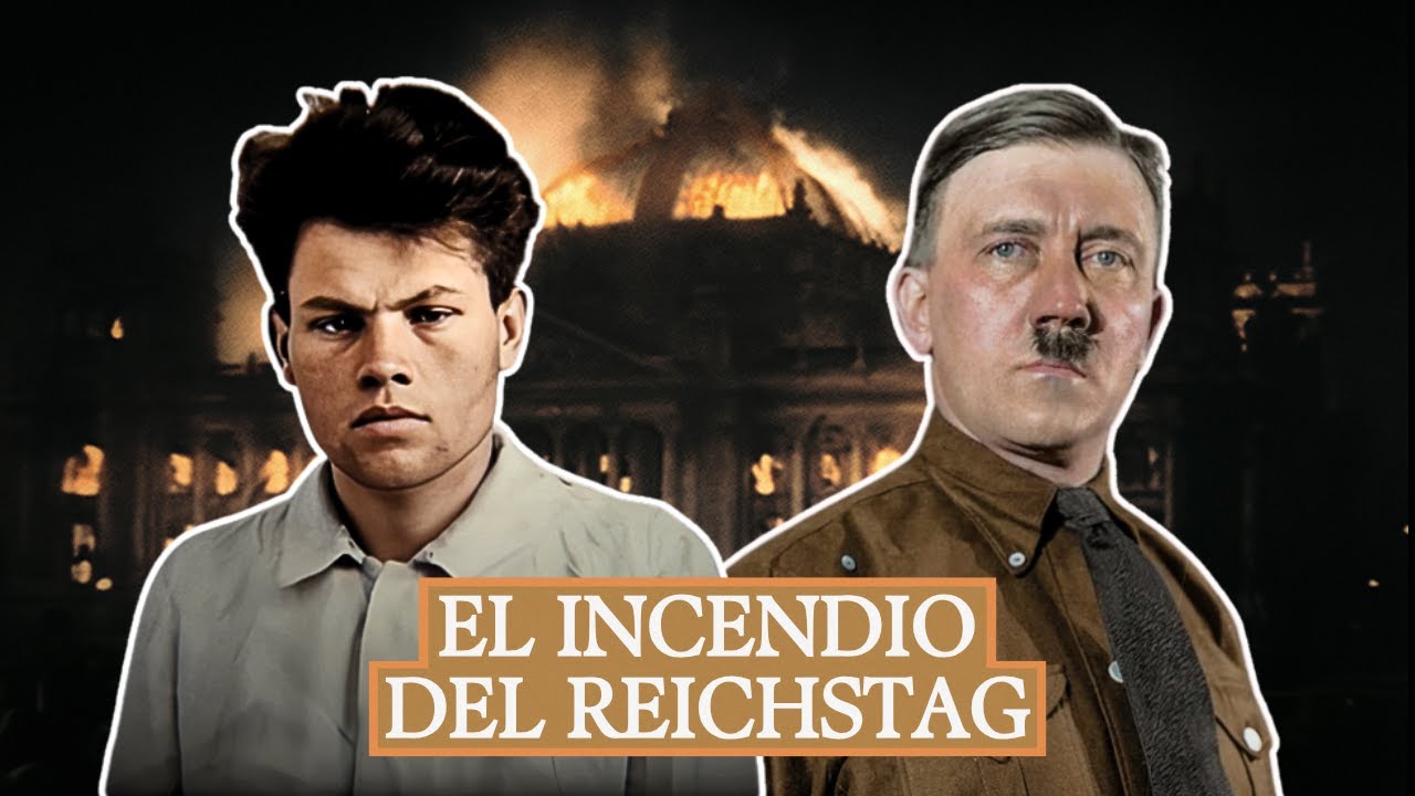 El Incendio del Reichstag: La Jugada Maestra de Hitler para Destruir la Democracia | Documental