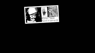 Royal Trux - "Four Kings"