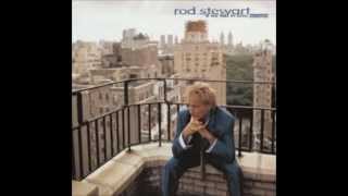 Rod Stewart - When I Need You