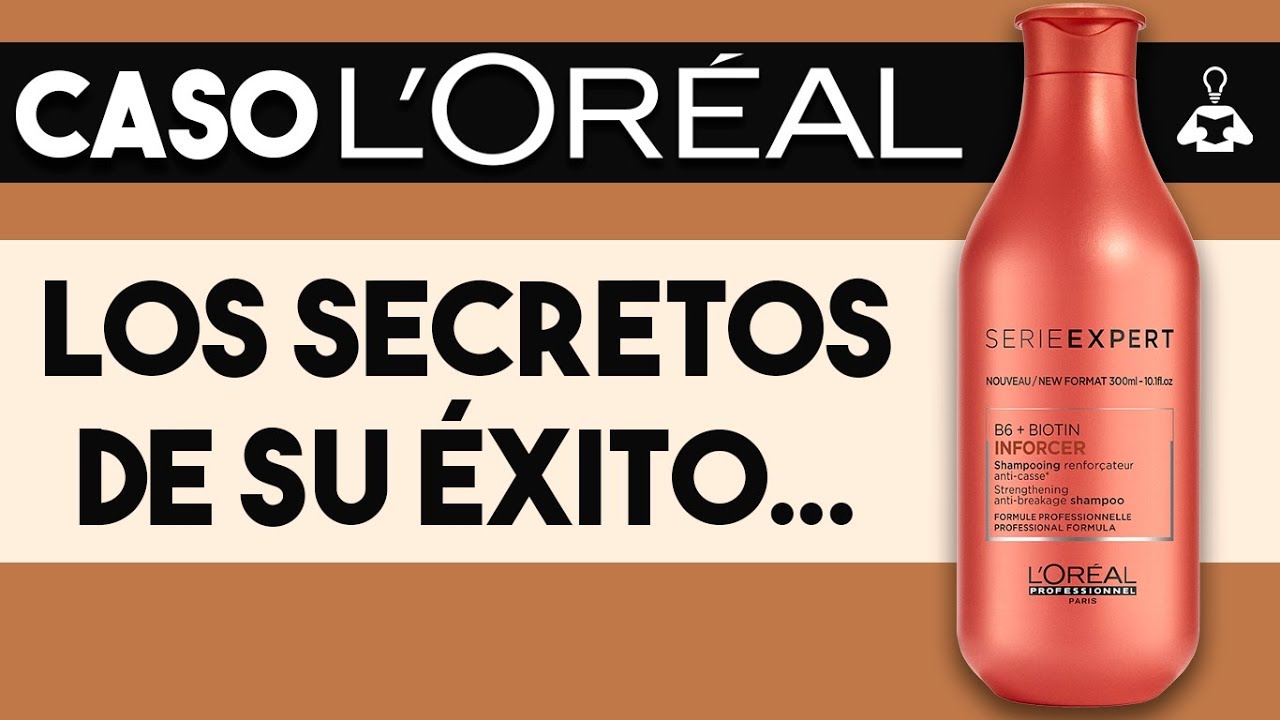 👱🏻‍♀️ ¿Por qué ha Triunfado la Empresa L'Oréal | Caso L'Oréal