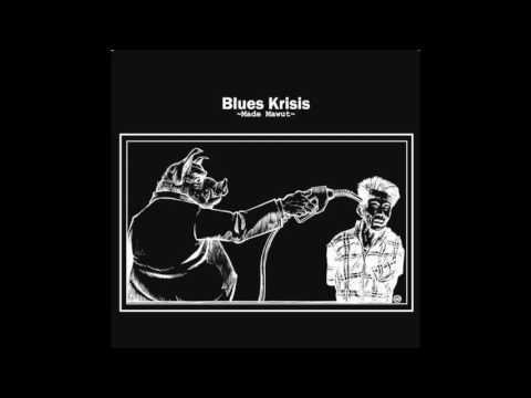 Made Mawut - Blues Krisis Full Album