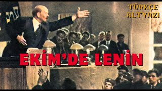 Ekim'de Lenin (Film, 1937) | Türkçe Alt Yazılı