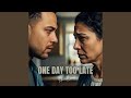 One Day Too Late