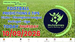 FOOTBALL PREDICTIONS TODAY 10/09/2026 SOCCER PREDICTIONS |BETTING TIPS