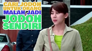 Download lagu FTV SCTV TERBARU - MAK COMBLANG JATUH CINTA PADA CLIENT SENDIRI mp3