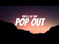 Polo G Lil TJay Pop Out Clean Lyrics
