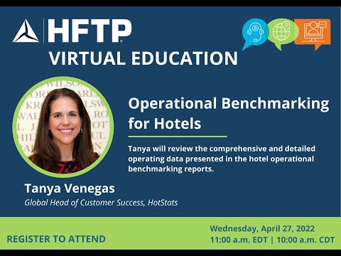 HFTP Hangout: Operational Benchmarking for Hotels (April 27, 2022)