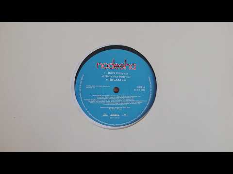 Nodesha - That's Crazy