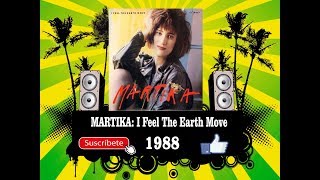 Martika - I Feel The Earth Move  (Radio Version)