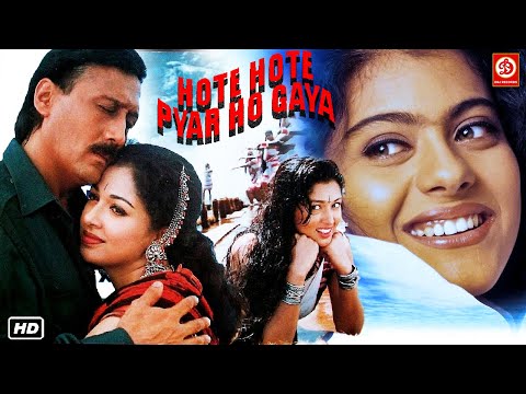 "Hote Hote Pyar Ho Gaya" Superhit Love Story Romantic Movie || Jackie Shroff, Kajol, Ayesha Jhulka