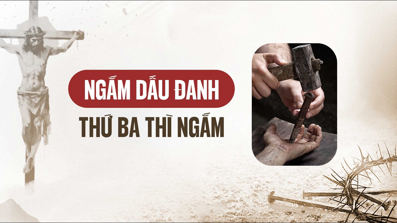 Ngắm thứ ba || Ngắm Dấu Đanh