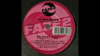 Humanizer - "So Many Ways"  (Bongo instrumental 7" mix)