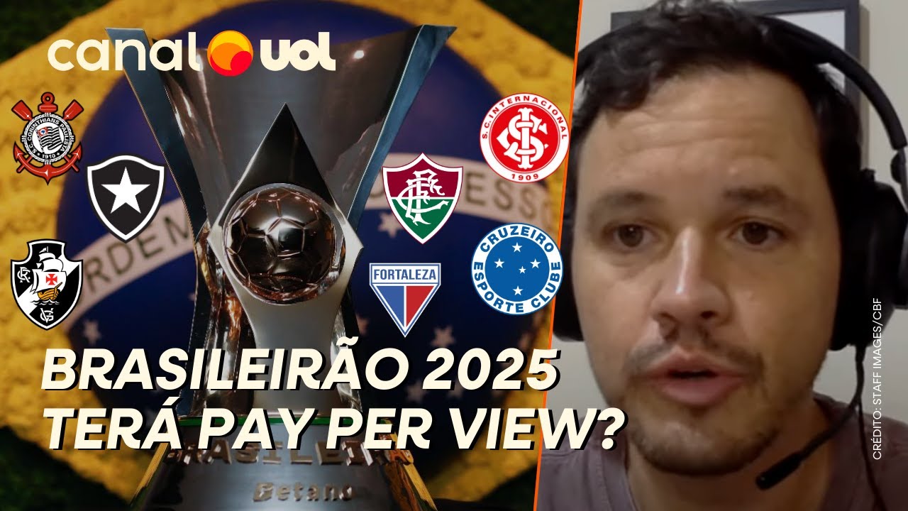 RODRIGO MATTOS: GLOBO FICA PERTO DE ACORDO COM LIGA FORTE E BRASILEIRÃO 2025 DEVE TER PAY PER VIEW!