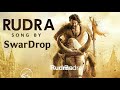 Varanasi The Movie Rudra By SwarDrop Telugu Orginal Songs 2025