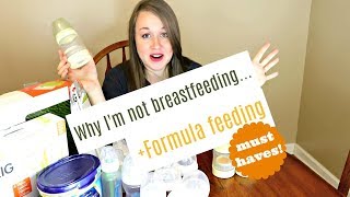 Why I'm not breastfeeding (+formula feeding must haves!)