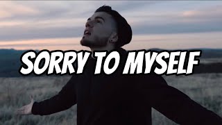 Sik World - Sorry To Myself (Lyrics)