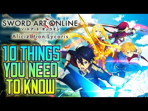 Sword Art Online: Alicization Lycoris - 10 Things You Should Know | Gamerturk SAO