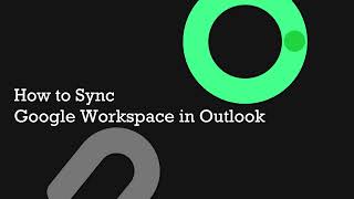 How to Sync Google Workspace to Microsoft Outlook Using GWSMO
